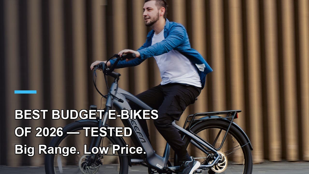 Best Budget E-Bikes of 2026: Big Range, Low Price — We Tested Them